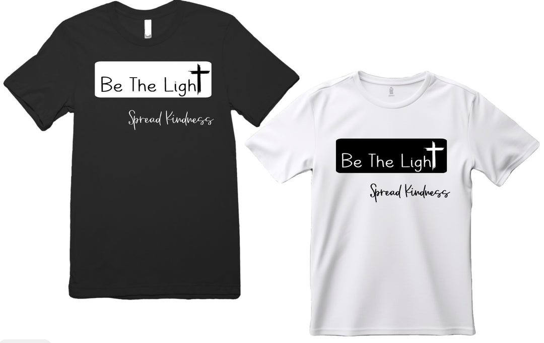 Be the Light Spread Kindness Short Sleeve T-Shirt